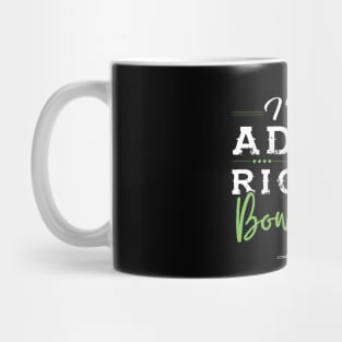 I´ve got Admin Rights Mug